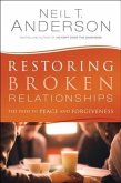 Restoring Broken Relationships (eBook, ePUB)