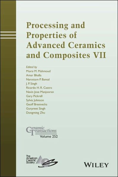 Processing and Properties of Advanced Ceramics and Composites VII (eBook, ePUB)