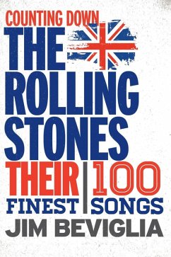 Counting Down the Rolling Stones (eBook, ePUB) - Beviglia, Jim