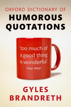 Cover Oxford Dictionary of Humorous Quotations (eBook, ePUB)