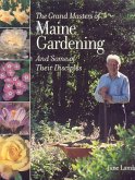 The Grand Masters of Maine Gardening (eBook, ePUB) The Grand Masters of Maine Gardening (eBook, ePUB)