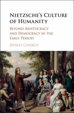 Nietzsche's Culture of Humanity (eBook, PDF) - Church, Jeffrey