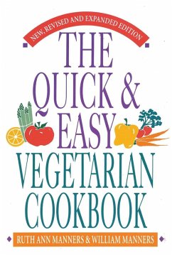 Quick and Easy Vegetarian Cookbook (eBook, ePUB) - Manners, Ruth Ann; Manners, William