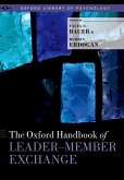 The Oxford Handbook of Leader-Member Exchange (eBook, ePUB)