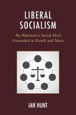 Liberal Socialism (eBook, ePUB)