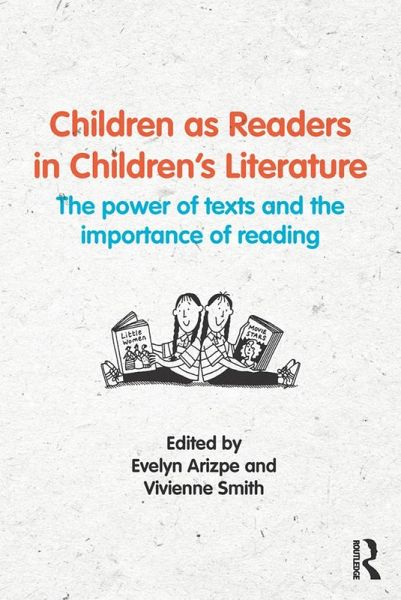 Children as Readers in Children's Literature (eBook, ePUB) Children as Readers in Children's Literature (eBook, ePUB)