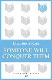 Someone Will Conquer Them (eBook, ePUB)