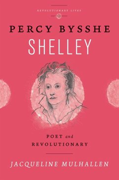 Percy Bysshe Shelley (eBook, ePUB) - Mulhallen, Jacqueline