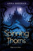 Spinning Thorns (eBook, ePUB)