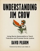 Understanding Jim Crow (eBook, ePUB)