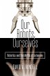 Our Robots, Ourselves (eBook, ePUB) - Bild 1