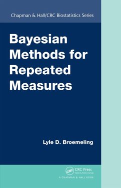 Bayesian Methods for Repeated Measures (eBook, PDF) - Broemeling, Lyle D.