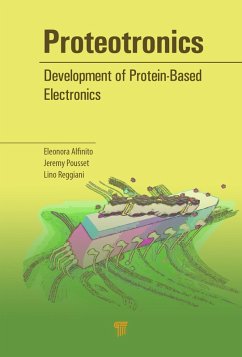 Proteotronics (eBook, PDF) - Alfinito, Eleonora; Pousset, Jeremy; Reggiani, Lino