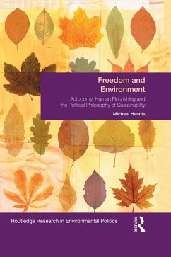 Freedom and Environment (eBook, ePUB) - Hannis, Michael