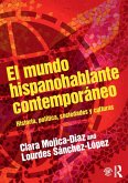 El mundo hispanohablante contemporáneo (eBook, PDF)