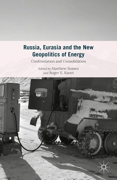 Russia, Eurasia and the New Geopolitics of Energy (eBook, PDF)