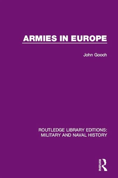 Armies in Europe (eBook, ePUB) Armies in Europe (eBook, ePUB)