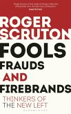 Fools, Frauds and Firebrands (eBook, ePUB)