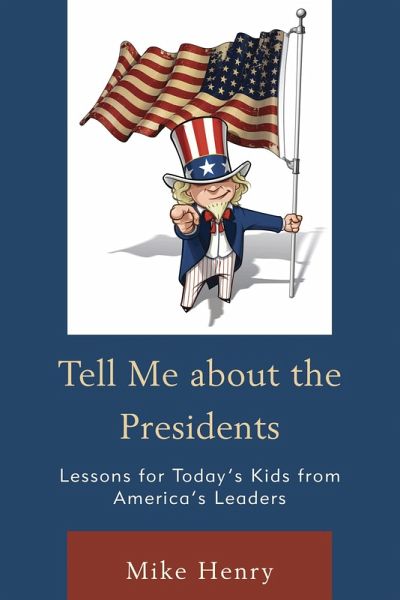 Tell Me about the Presidents (eBook, ePUB)