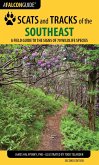 Scats and Tracks of the Southeast (eBook, ePUB) Scats and Tracks of the Southeast (eBook, ePUB)