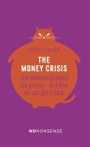 NoNonsense The Money Crisis (eBook, ePUB)