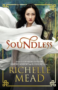 Soundless (eBook, ePUB) - Mead, Richelle