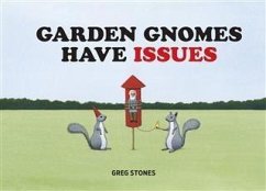 Cover Garden Gnomes Have Issues (eBook, ePUB)
