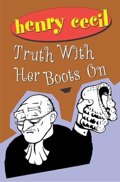 Truth With Her Boots On (eBook, ePUB) - Cecil, Henry