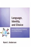 Language, Identity, and Choice (eBook, ePUB)