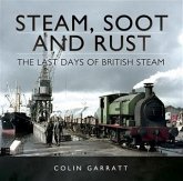 Steam, Soot and Rust (eBook, ePUB) Steam, Soot and Rust (eBook, ePUB)