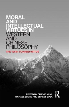 Cover Moral and Intellectual Virtues in Western and Chinese Philosophy (eBook, PDF)