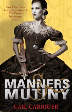 Manners and Mutiny (eBook, ePUB) - Carriger, Gail
