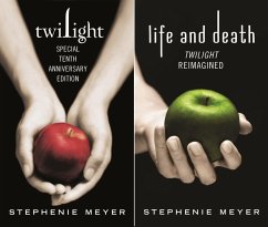 Twilight Tenth Anniversary/Life and Death Dual Edition (eBook, ePUB) - Meyer, Stephenie