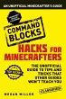 Hacks for Minecrafters: Command Blocks... - Bild 1