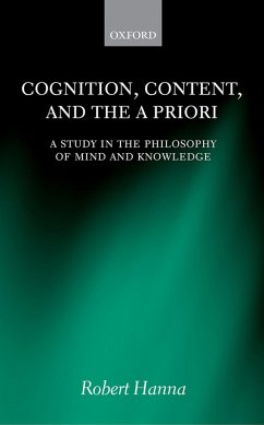 Cognition, Content, and the A Priori (eBook, PDF) - Hanna, Robert