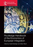 Routledge Handbook of the Economics of European Integration (eBook, PDF)