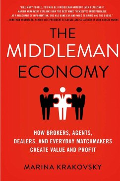 The Middleman Economy (eBook, PDF) - Krakovsky, Marina