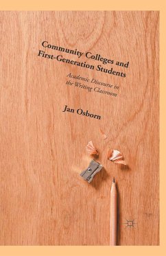 Community Colleges and First-Generation Students (eBook, PDF) - Osborn, Jan