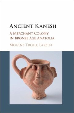 Ancient Kanesh (eBook, PDF) - Larsen, Mogens Trolle