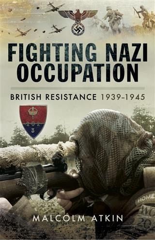 Fighting Nazi Occupation (eBook, ePUB)