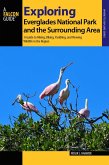 Exploring Everglades National Park and the Surrounding Area (eBook, ePUB)