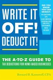 Write It Off! Deduct It! (eBook, ePUB) Write It Off! Deduct It! (eBook, ePUB)