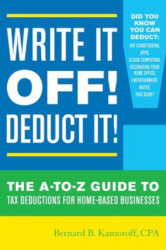 Write It Off! Deduct It! (eBook, ePUB) - Kamoroff, Bernard B.