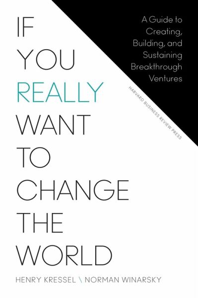 If You Really Want to Change the World (eBook, ePUB) If You Really Want to Change the World (eBook, ePUB)
