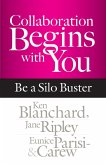 Collaboration Begins with You (eBook, ePUB)