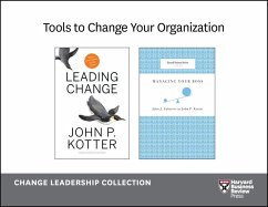 Tools to Change Your Organization: The Change Leadership Collection (2 Books) (eBook, ePUB) - Kotter, John P.; Gabarro, John J.