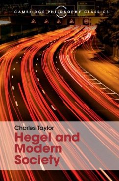 Hegel and Modern Society (eBook, PDF) - Taylor, Charles