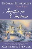 Thomas Kinkade's Cape Light: Together for Christmas (eBook, ePUB)