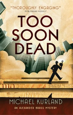 Too Soon Dead (eBook, ePUB) - Kurland, Michael