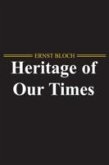The Heritage of Our Times (eBook, ePUB)